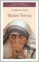 El Amor Mas Grande by Mother Teresa