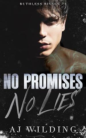 No Promises, No Lies : A crossover mafia hockey romance by Aj Wilding