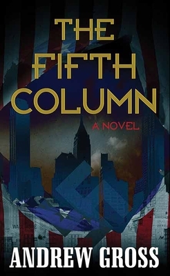 The Fifth Column by Andrew Gross