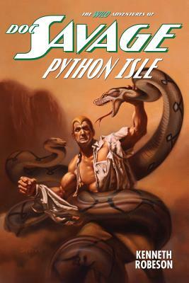Doc Savage: Python Isle by Lester Dent, Will Murray