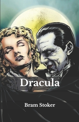 Dracula by Bram Stoker