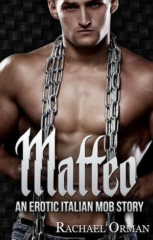 Matteo by Rachael Orman