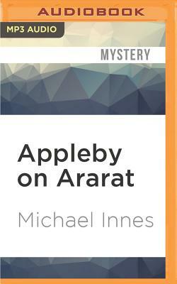 Appleby on Ararat by Michael Innes