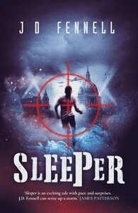 Sleeper by J.D. Fennell