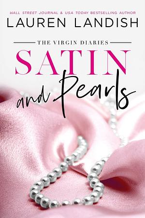 Satin and Pearls by Lauren Landish