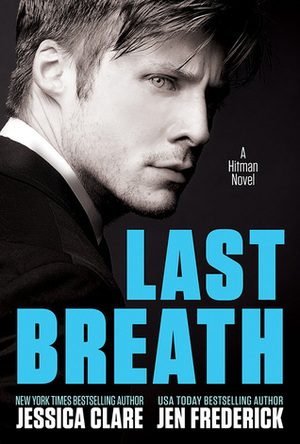 Last Breath by Jen Frederick, Jessica Clare