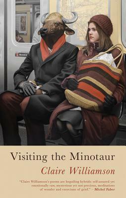 Visiting the Minotaur (None) by Claire Williamson