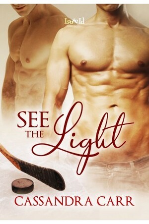 See the Light by Cassandra Carr