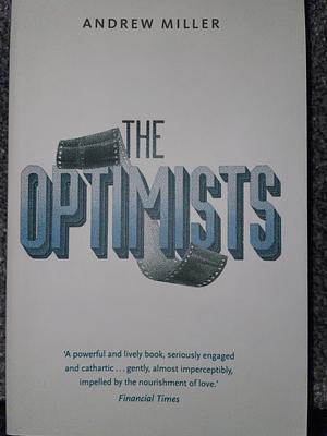 The Optimists by Andrew Miller