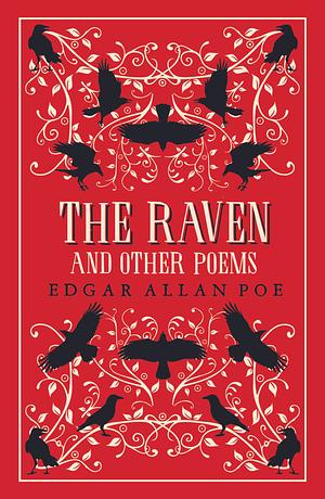 The Raven and Other Poems: Fully Annotated Edition with over 400 notes. It contains Poe's complete poems and three essays on poetry by Edgar Allan Poe