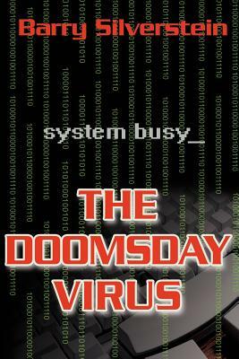 The Doomsday Virus by Barry Silverstein