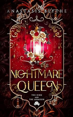 The Nightmare Queen by Anastasis Blythe