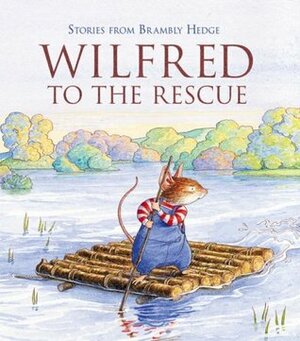 Wilfred to the Rescue by Lizzie Sanders, Alan MacDonald