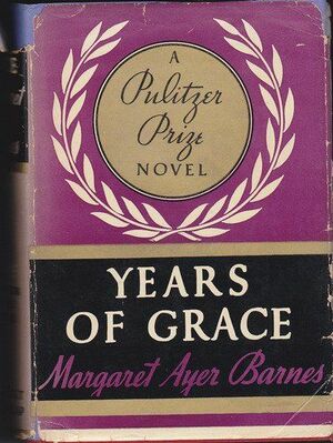 Years of Grace by Margaret Ayer Barnes