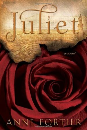 Juliet by Anne Fortier