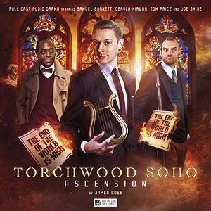 Torchwood Soho: Ascension by James Goss