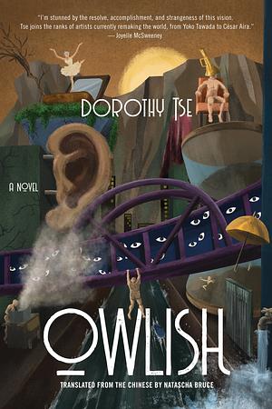 Owlish by Dorothy Tse