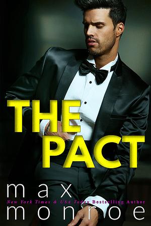 The Pact by Max Monroe