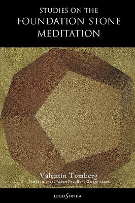 Studies on the Foundation Stone Meditation by Valentin Tomberg