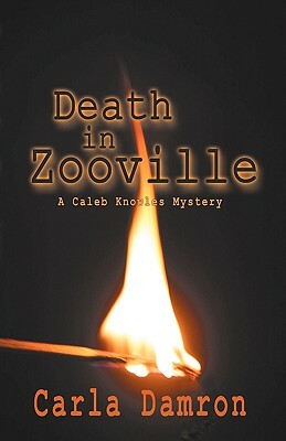 Death in Zooville by Carla Damron