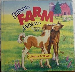 Friendly Farm Animals Having Fun by Landoll Inc.