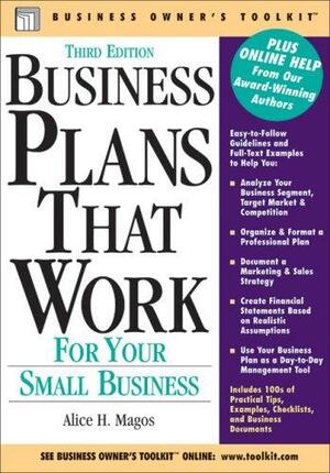 Business Plans that Work: For Your Small Business by Joel Handelsman, Alice H. Magos