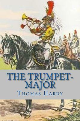 The Trumpet Major by Thomas Hardy