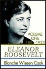 Eleanor Roosevelt, Vol 1, 1884-1933 by Kate Reading, Blanche Wiesen Cook