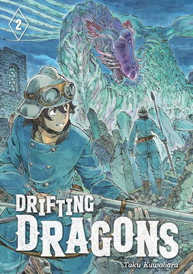 Drifting Dragons, Volume 2 by Taku Kuwabara