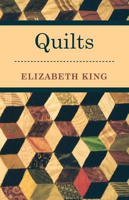 Quilting by Elizabeth King