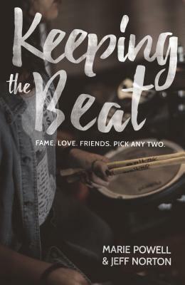 Keeping the Beat by Jeff Norton, Marie Powell