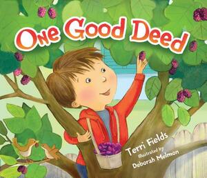 One Good Deed by Terri Fields