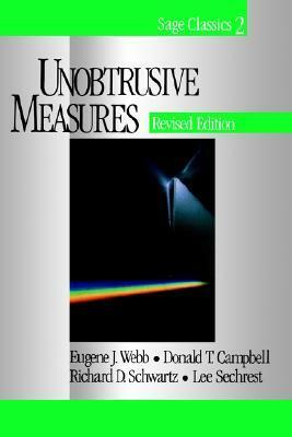 Unobtrusive Measures by Lee Sechrest, Richard D. Schwartz, Eugene J. Webb