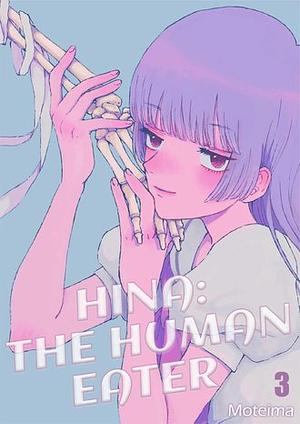 Hina: The Human Eater by Moteima