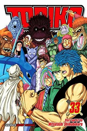 Toriko, Vol. 33: Onward to Area 7!! by Mitsutoshi Shimabukuro