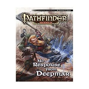 No Response from Deepmar by Paizo Publishing