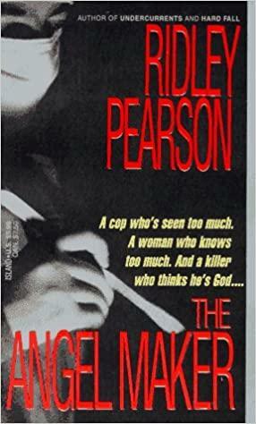 The Angel Maker: A Novel by Ridley Pearson