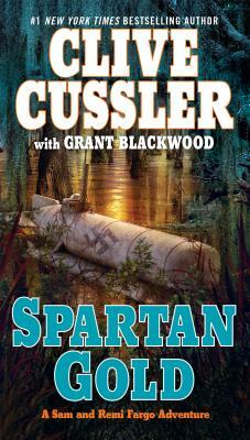 Spartan Gold by Clive Cussler, Grant Blackwood