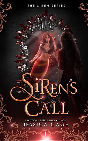 Siren's Call by Jessica Cage