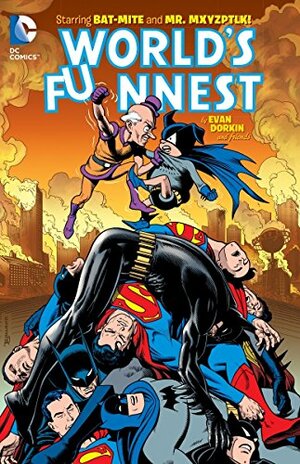 World's Funnest by Evan Dorkin