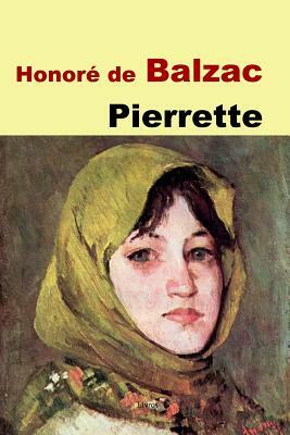 Pierrette by Honoré de Balzac