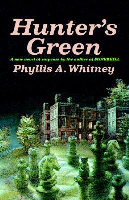 Hunter's Green by Phyllis A. Whitney