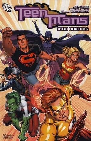 Teen Titans, Vol. 14: Team Building by J.T. Krul, Fabian Nicieza
