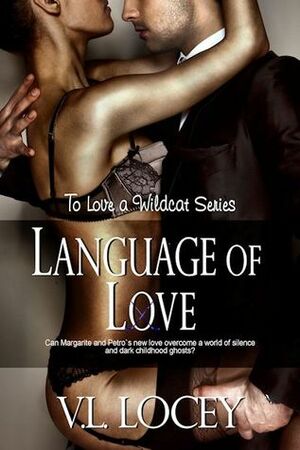 Language of Love by V.L. Locey