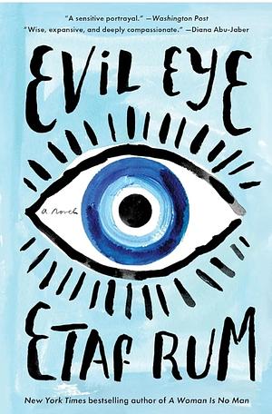 Evil Eye by Etaf Rum