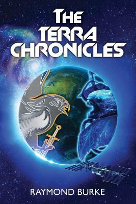 The Terra Chronicles by Raymond Burke