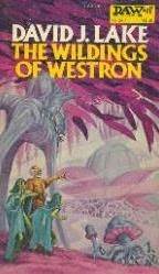 The Wildings of Westron by David J. Lake