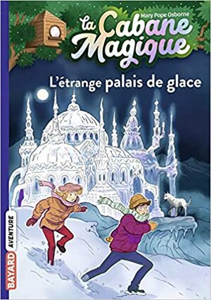 La cabane magique, Tome 31: Au secours de la licorne (La cabane magique, 31) by Mary Pope Osborne