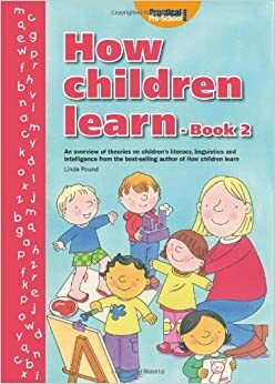 How Children Learn: Bk. 2 by Linda Pound