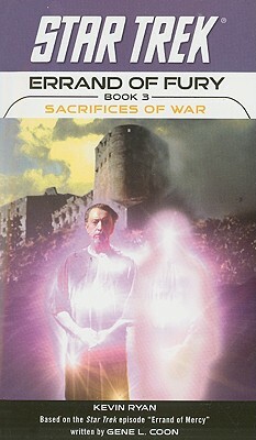 Sacrifices of War by Kevin Ryan